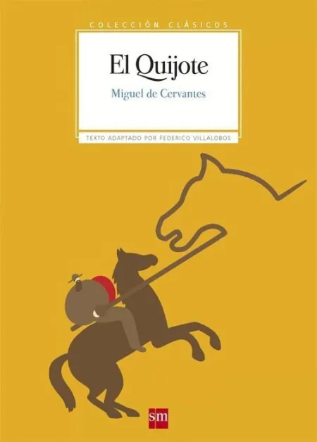 El Quijote -Clasicos