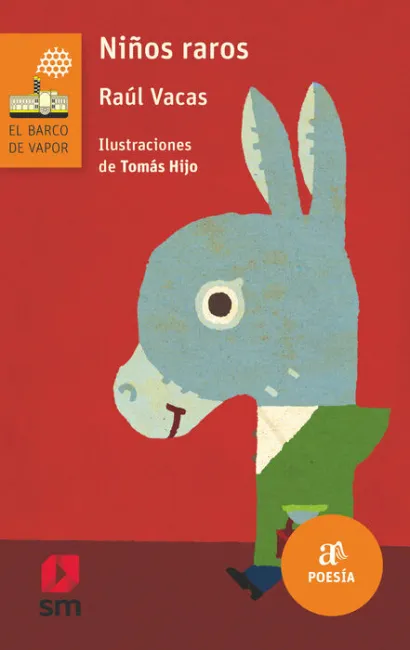 Niños Raros -Barco Vapor +8Años