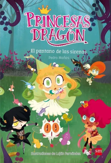 T2 el Pantano de las Sirenas (Princesas Dragon 2)