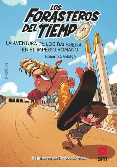 T3 Forasteros Tiempo. Aventura de los Balbuena en el Imperio Romano