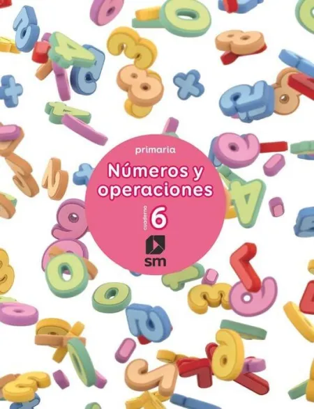 017 Cuad6 Numeros y Operaciones Primaria