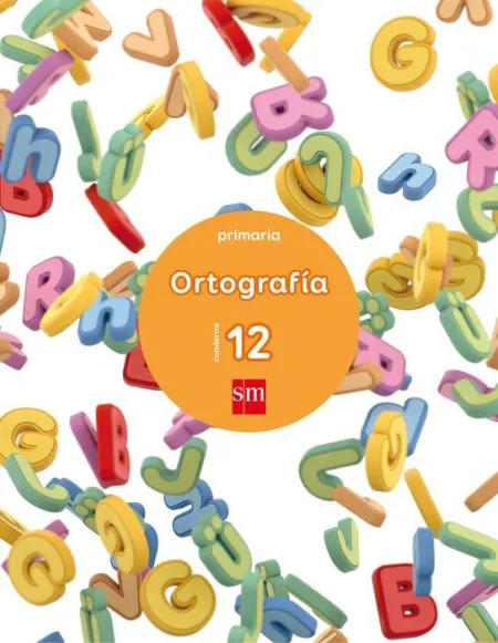 017 Cuad/12 Ortografia Primaria
