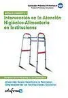 Intervencion en la Atencion Higienico-Alimentaria en Instituciones