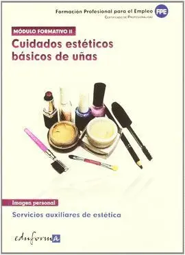 011 Cuidados Esteticos Basicos de Uñas -Formacion Profesional...