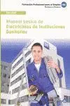 012 Electricistas -Manual Basico Electricistas Instituciones Sanitarias