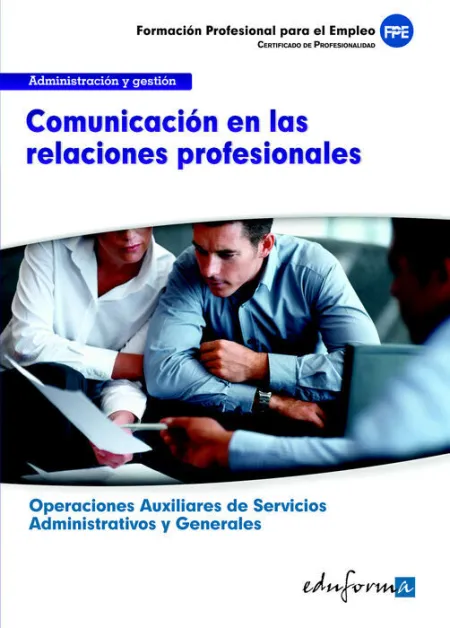 Ufo0520 Comunicación en las Relaciones Profesionales