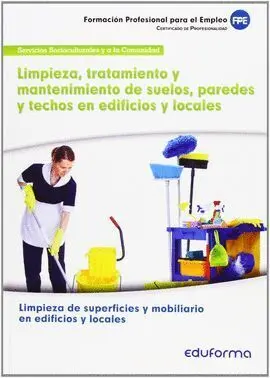 Fpe Mf972 -Limpieza, Tratamiento y Mantenimiento Suelos, Paredes y Techos en Edificios y Locales