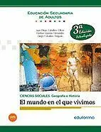 016 el Mundo en que Vivimos. Ciencias Sociales. Geografia e Historia. Educacion Secundaria de Adultos