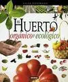 El Huerto Organico y Ecologico. Atlas Ilustrado Ref. 851-177