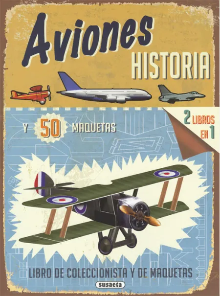 Aviones, Historia y 50 Maquetas Ref 3251-2