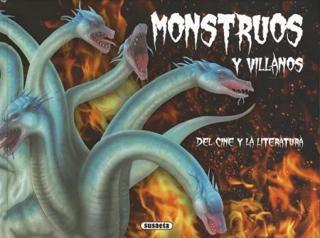 Monstruos y Villanos del Cine y la Literatura