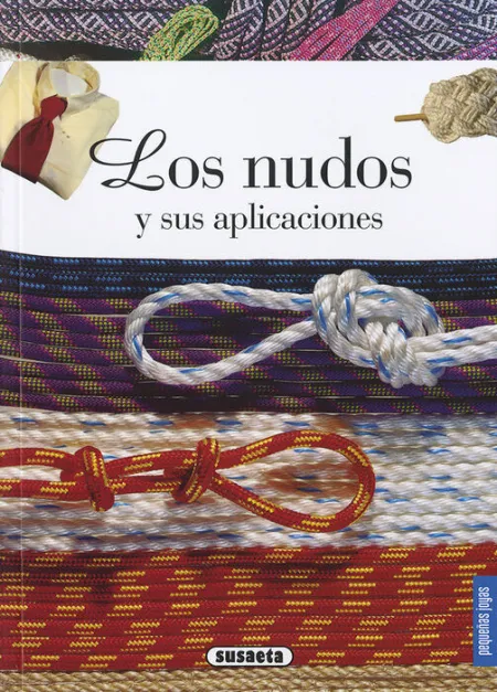 Los Nudos y Sus Aplicaciones Ref. 775-65