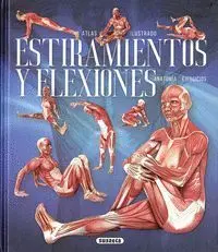 Atlas Ilustrado Estiramientos y Flexiones Ref 851-248