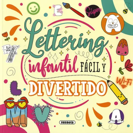 Lettering Infantil Fácil y Divertido Ref. 3607-02