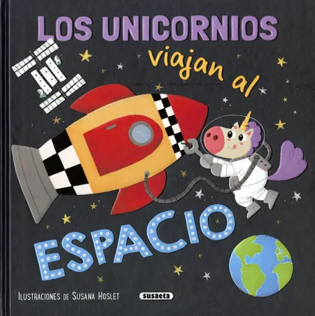 Unicornios Viajan Al Espacio, los. Ref. 2136-04