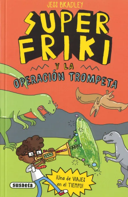 Superfriki y la Operación Trompeta