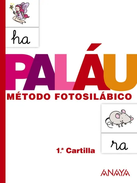 013 1ª Cartilla Palau -Método Fotosilábico