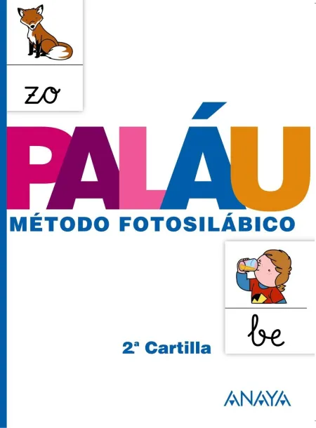 013 2ª Cartilla Palau -Método Fotosilábico