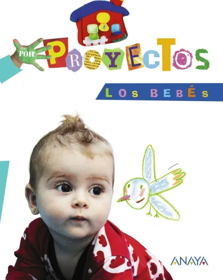 Los Bebes por Proyectos