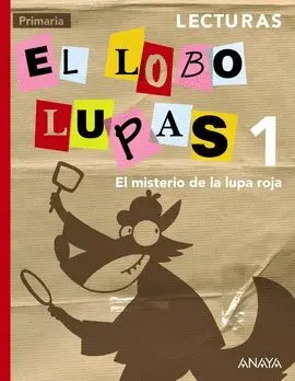 014 1Ep Lecturas el Lobo Lupas. el Misterio de la Lupa Roja