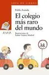 El Colegio Más Raro del Mundo