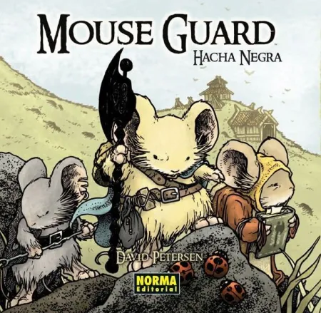 Mouse Guard 3. Hacha Negra