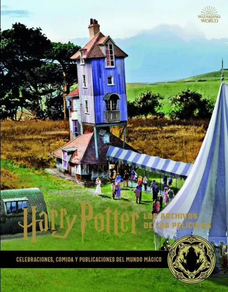 Harry Potter : los Archivos de las Peliculas 12. Celebracions, Comida y Publicac