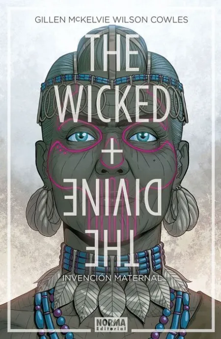 The Wicked + The Divine 7. Invención Maternal