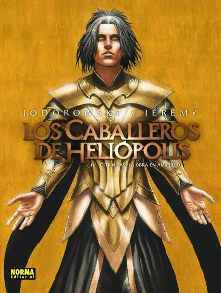 Los Caballeros de Heliópolis 4. Citrinitas, la Obra en Amarillo