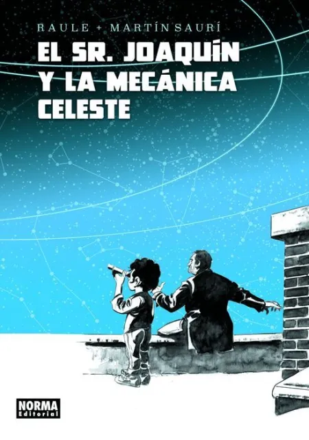 El Sr. Joaquín y la Mecánica Celeste