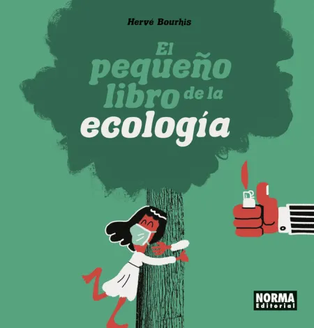 El Pequeño Libro de la Ecologia