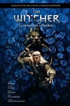 The Witcher el Ultimo Deseo 1 la Semilla de la Verdad