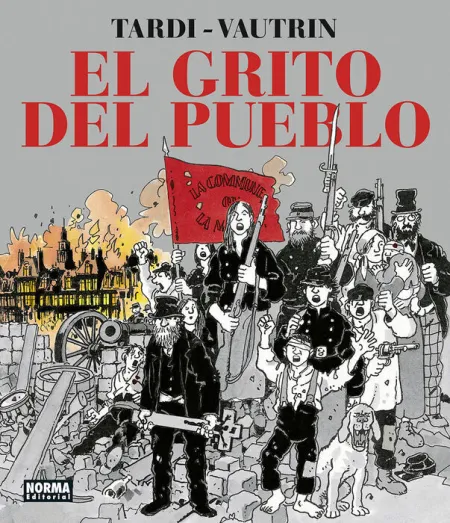 El Grito del Pueblo. Nueva Edicion Integral