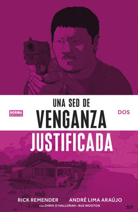 Una Sed de Venganza Justificada 2
