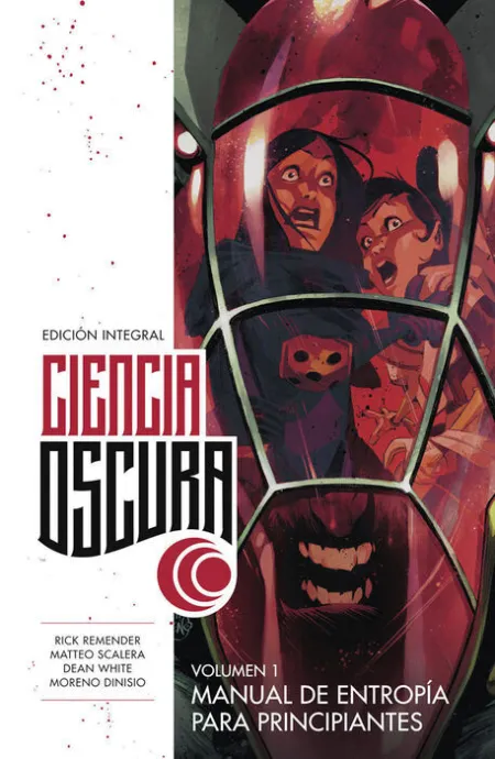Ciencia Oscura Ed. Integral 01