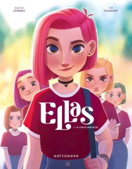 Ellas 1. La Chica Nueva