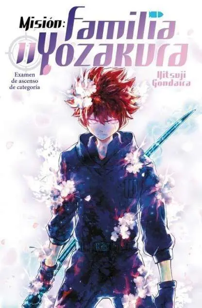 Mision:familia Yozakura