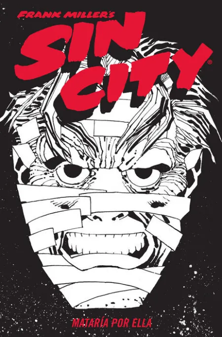 Sin City 02. Mataria por ella (Cartone)