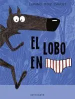El Lobo en Calzoncillos