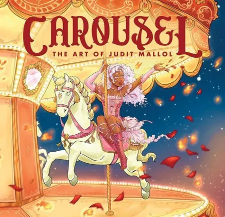 Carousel: The Art Of Judit Mallol