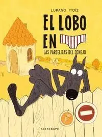 Lobo en Calzoncillos 09, el