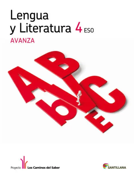 012 4Eso Lengua y Literatura -Avanza. Los Caminos del Saber