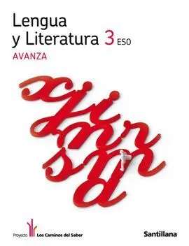 015 3Eso Lengua y Literatura -Avanza. Los Caminos del Saber