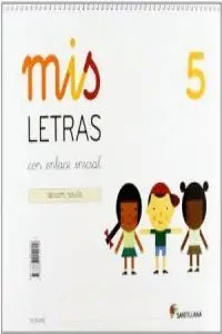 013 Mis Letras 5 Pauta (Cuad+Cuento) con Enlace Inicial