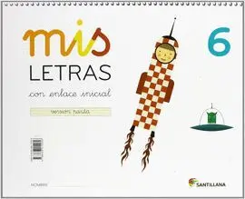 013 Mis Letras 6 Pauta (Cuad+Cuento) con Enlace Inicial