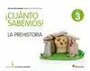 012 Nivel 3 la Prehistoria. ¡Cuanto Sabemos! -Educacion...