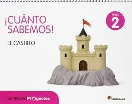 015 Nivel 2 el Castillo ¡Cuanto Sabemos!