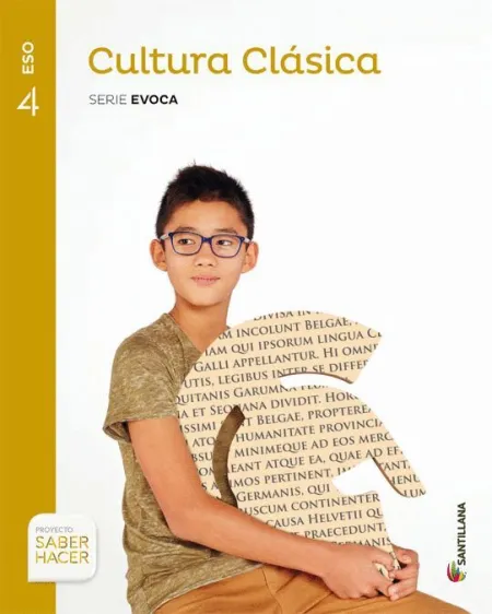 016 4Eso Cultura Clasica Serie Evoca -Saber Hacer