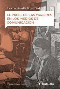 El Papel de las Mujeres en los Medios de Comunicación