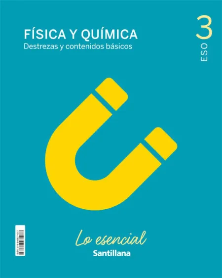 021 3Eso lo Esencial Fisica y Quimica